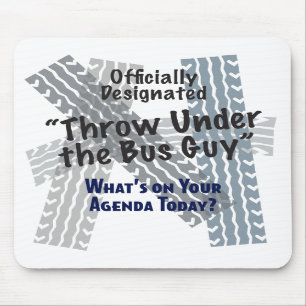 Onder de bus Guy Mousepad Muismat