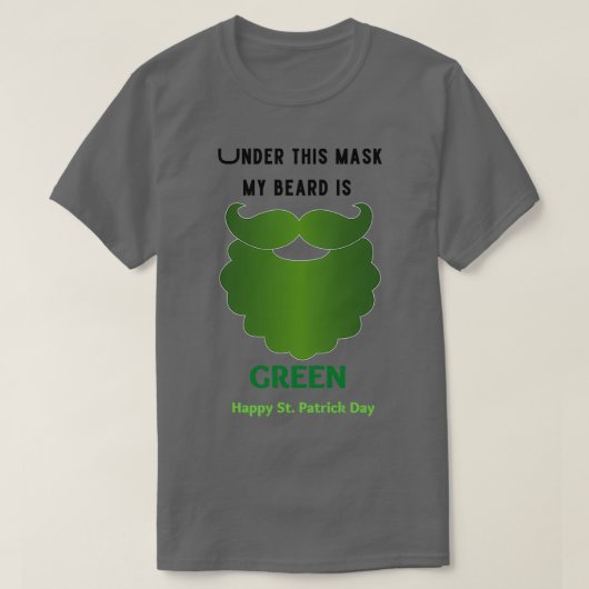 Onder dit masker is mijn baard groen t-shirt (Design voorkant)