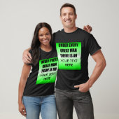 Onder elk groot Man is er een? T-shirt (Unisex)