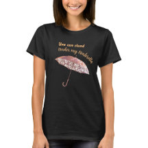 Onder mijn Umbrella T-Shirt