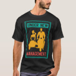 Onder New Management Bachelor Party Wedding Marria T-shirt<br><div class="desc">Onder Nieuw Management Bachelor Party Huwelijkskamer</div>