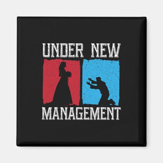 Onder New Management Groom Wedding Bachelor Party Magneet (Voorkant)