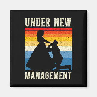 Onder New Management Groom Wedding Bachelor Party Magneet