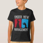 Onder New Management Groom Wedding Bachelor Party T-shirt<br><div class="desc">Onder Nieuwe Management Bruidegom Trouwen Bachelor Party 1</div>