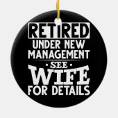 Onder New Management Wife in rumoe Grandpa Funny Keramisch Ornament (Achterkant)