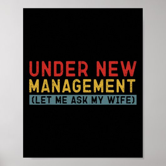Onder nieuw management laat ik het aan mijn vrouw poster (Voorkant)