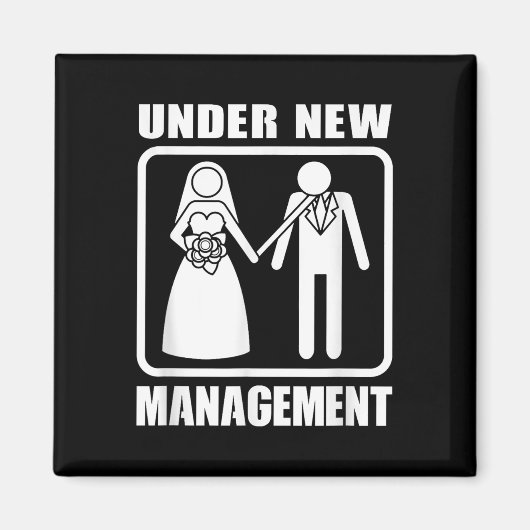 Onder nieuw management, vrijgezellenfeest bruiloft magneet (Voorkant)