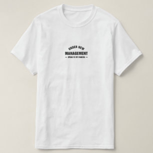 Onder Nieuwe Leiding Praat Met Mijn Verloofde Grap T-shirt