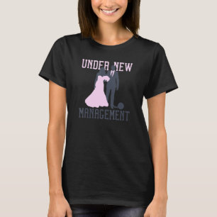 Onder Nieuwe Leiding Trouw Verlovingspartij T-shirt