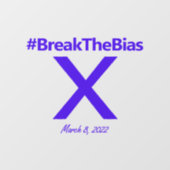 Onderbreek de Bias Hashtag 8 Vrouwendag 2022 Raamsticker (Vel)