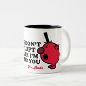 Onderbreek de heer Rude niet Tweekleurige Koffiemok (Voorkant rechts)