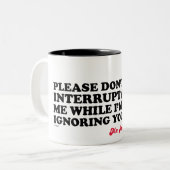 Onderbreek de heer Rude niet Tweekleurige Koffiemok (Voorkant links)