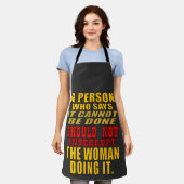 Onderbreek de vrouw niet om het te doen schort (Gedragen)