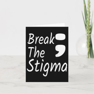 Onderbreek het Stigma Semicolon Suicide Prevention Kaart