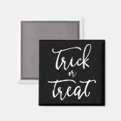 Onderdruk Trick or treat Halloween Magneet (Voorkant / Achterkant)
