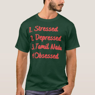 Onderdrukte Tamil Nadu geobsedeerd T-shirt