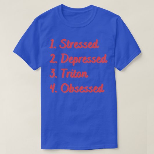 Onderdrukte triton geobsedeerd t-shirt (Design voorkant)