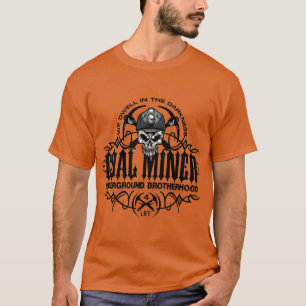 ondergrondse broederschap van de kolenmijnbouwer t-shirt