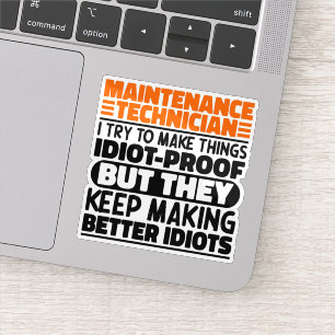 Onderhoudstechnicus Ik probeer het grappig te make Sticker