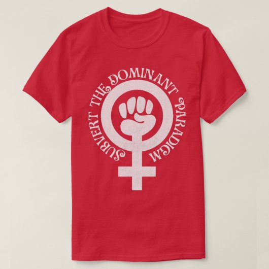 ondermijnt het dominante paradigma wit t-shirt (Design voorkant)