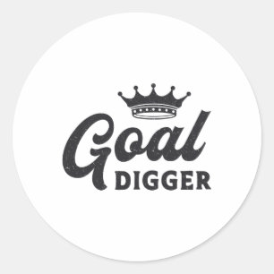 Ondernemer Goal Digger Boss Business CEO Manager Ronde Sticker