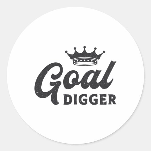 Ondernemer Goal Digger Boss Business CEO Manager Ronde Sticker (Voorkant)