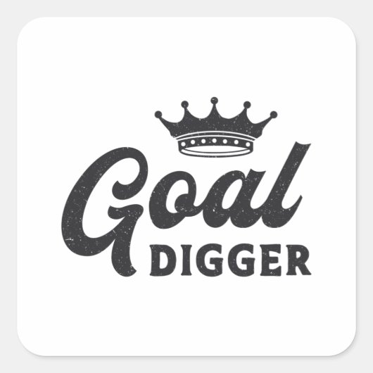 Ondernemer Goal Digger Boss Business CEO Manager Vierkante Sticker (Voorkant)