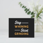 Ondernemer Stop zeuren Start Grinding Business Briefkaart (Staand voorkant)