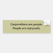 Ondernemingen en mensen. Mensen zijn wegwijzers. Bumpersticker (Voorkant)