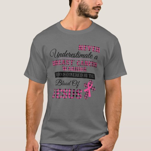 Onderschat de borstkankerwaander nooit door bloed t-shirt (Voorkant)