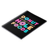 Onderschat de kracht van de schimmel van de Hole F Notitieboek (Linkerzijde)