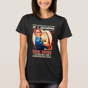Onderschat de kracht van een oma die Gra stemt T-shirt