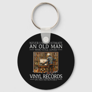 Onderschat een oude man die vinylplaten liefheeft sleutelhanger