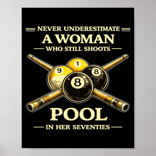 Onderschat een vrouw die poolbiljart 70s poster (Voorkant)