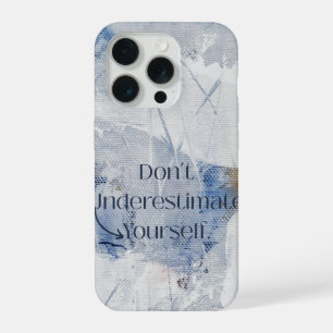 Onderschat jezelf niet Motiverend Blauw iPhone 15 Pro Case