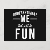 Onderschat me dat het leuk zal zijn briefkaart (Voorkant)