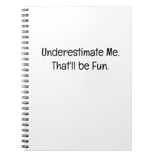 Onderschat me. Dat wordt leuk Notitieboek (Voorkant)
