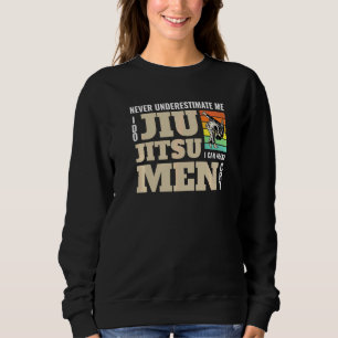 Onderschat Me Nooit Ik Doe Jiu Jitsu Trapperig Vec Trui