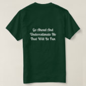 Onderschat mij t-shirt (Design achterkant)