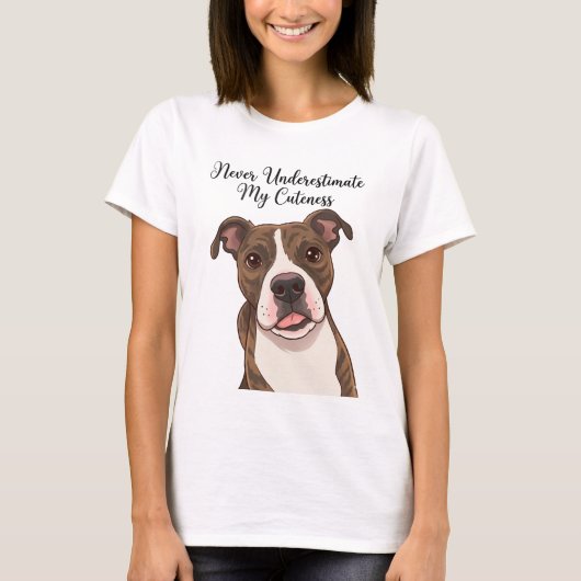Onderschat mijn schattigheid nooit t-shirt (Voorkant)