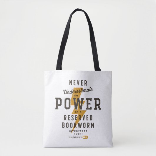 Onderschat nooit de Boekenworm Power Tote Bag (Voorkant)