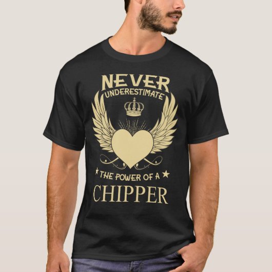Onderschat nooit de kracht van een A/A-chipper T-shirt (Voorkant)