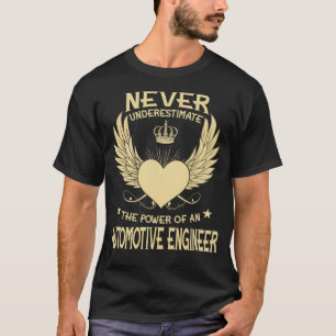Onderschat nooit de kracht van een auto-eenheid t-shirt