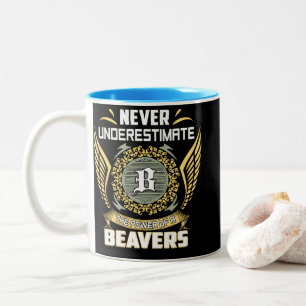 Onderschat Nooit De Kracht Van Een Bevers Tweekleurige Koffiemok
