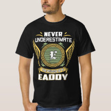 Onderschat Nooit De Kracht Van Een Eaddy