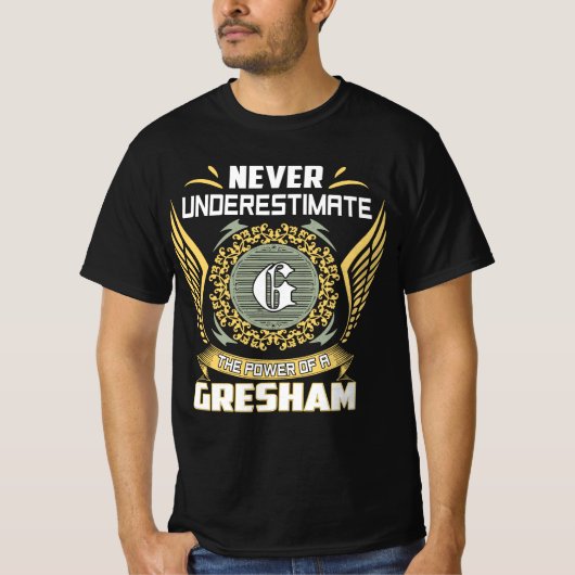 Onderschat Nooit De Kracht Van Een Gresham T-shirt (Voorkant)