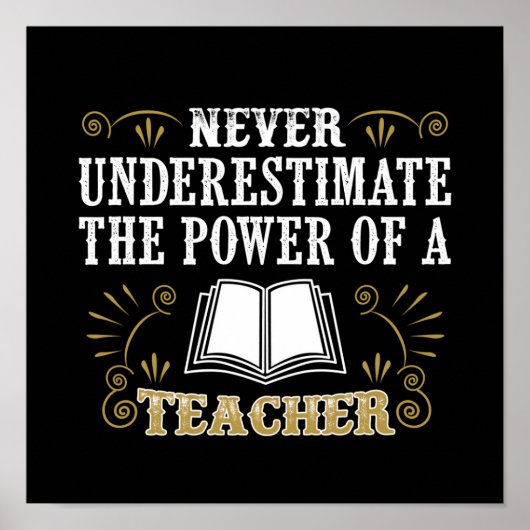 Onderschat nooit de kracht van een leraar poster (Voorkant)