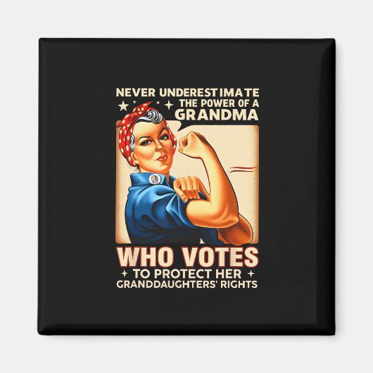 Onderschat nooit de kracht van een oma die stemt magneet (Voorkant)