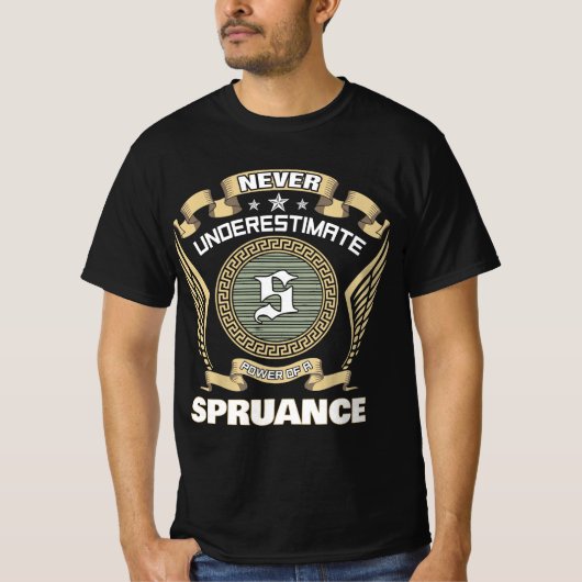Onderschat nooit de kracht van een SPRUANCE T-shirt (Voorkant)