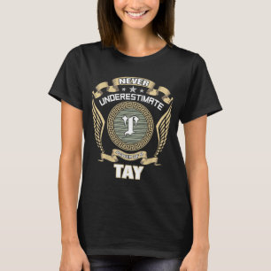 ONDERSCHAT_NOOIT_DE_KRACHT_VAN_EEN_TAY T-SHIRT